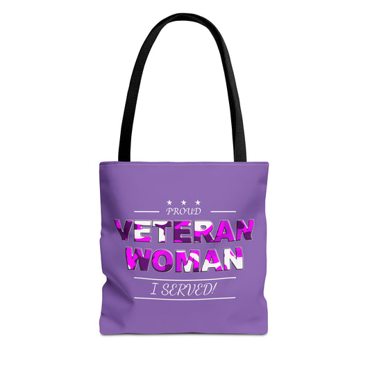 Proud Veteran Woman I served Tote Bag (purple)