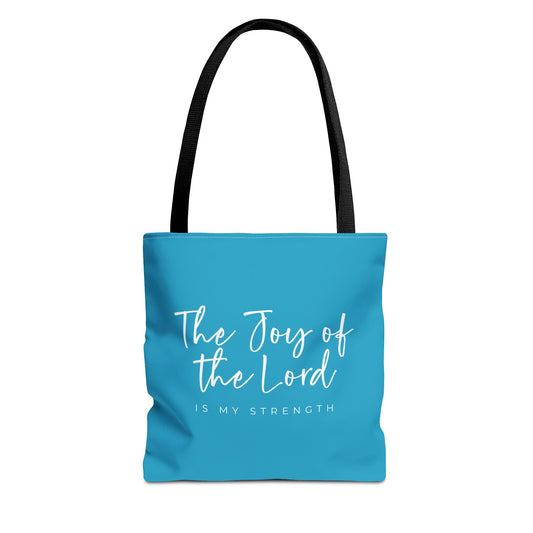 The Joy of the Lord is my Strength Tote Bag (turquois)