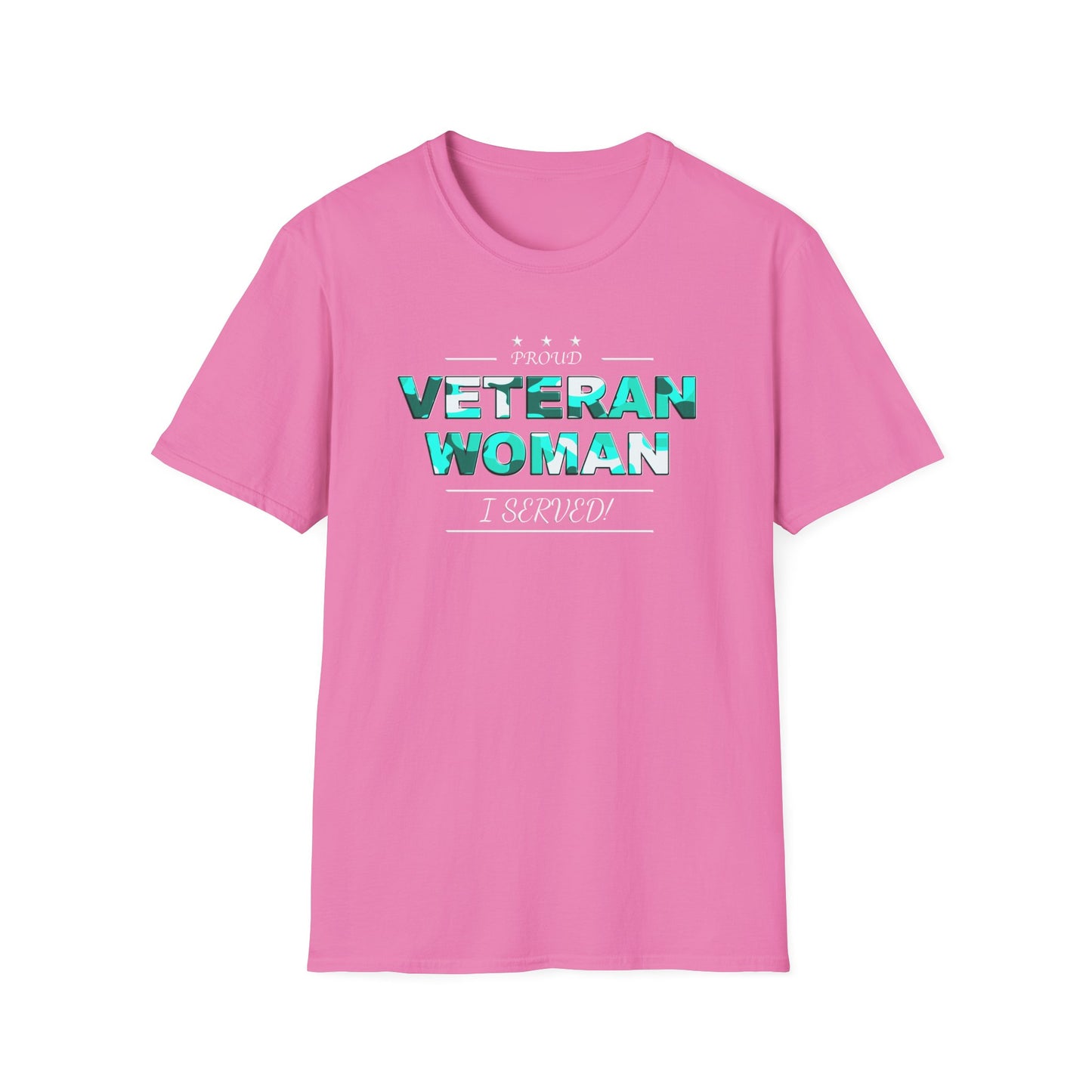 Proud Veteran Woman I served Unisex Softstyle T-Shirt (turquoise camoflauge logo)