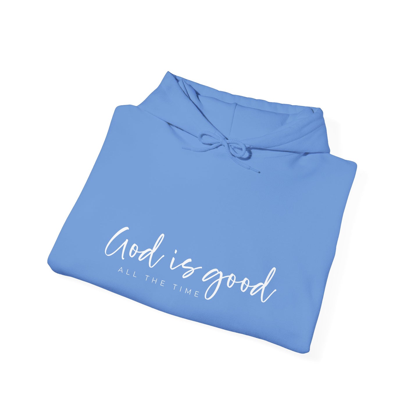 (Hoodie, Unisex) God is Good All the Time Luxury Christian Hooded Sweatshirt