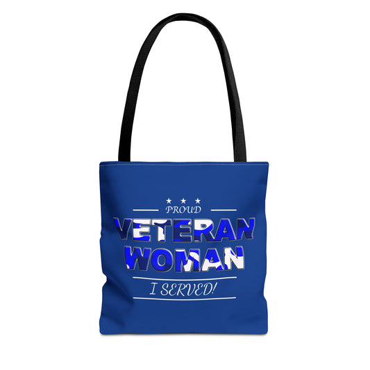 Proud Veteran Woman I served Tote Bag (blue)