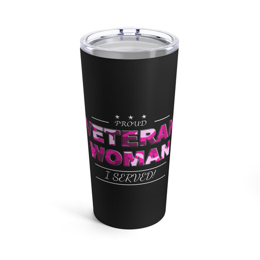 Copy of I'm the Veteran Not the Wife of the Veteran Tumbler 20oz (white)