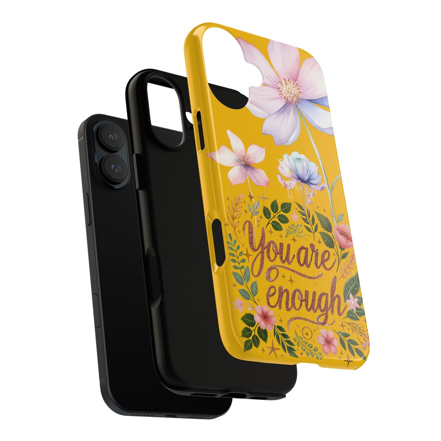 (phone cases) You Are Enough Tough Cases