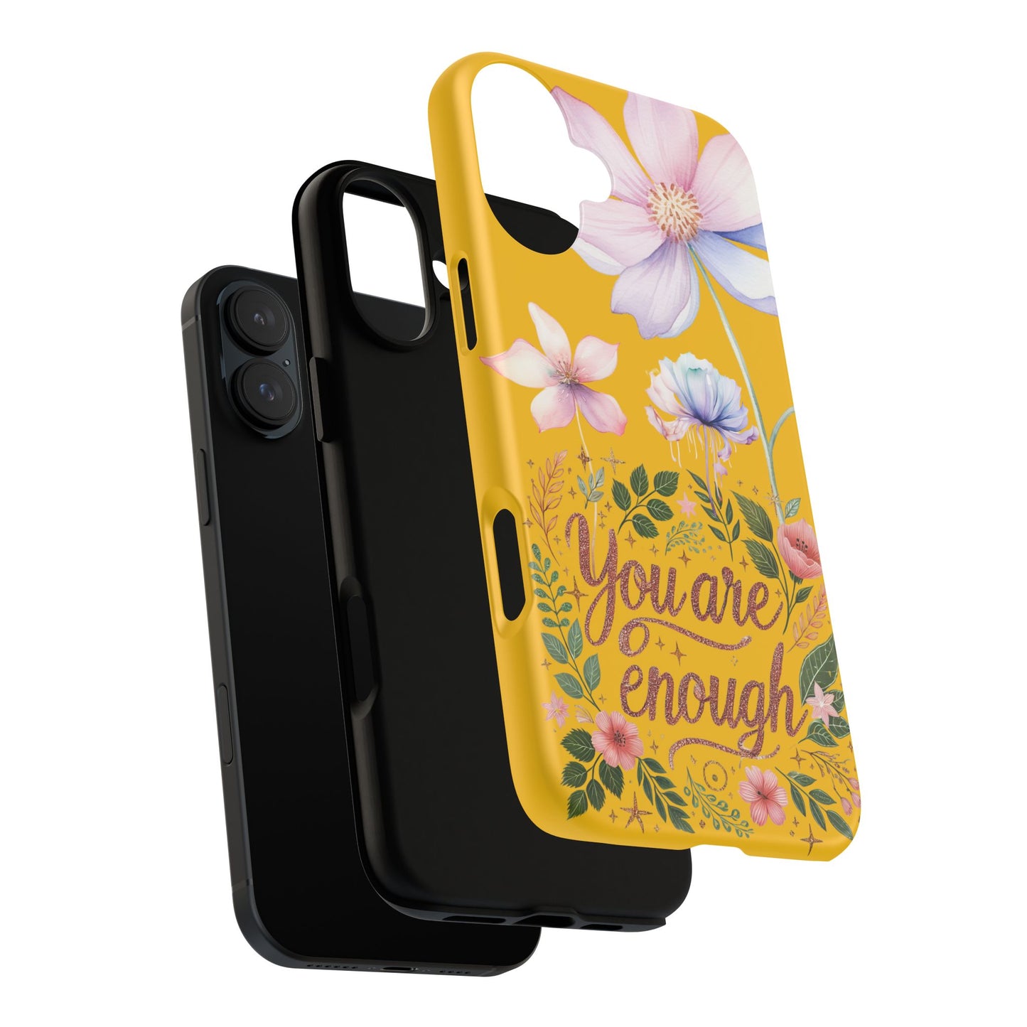 (phone cases) You Are Enough Tough Cases