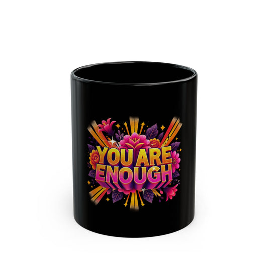 (mugs) You are Enough Black 2 Mug (11oz, 15oz)