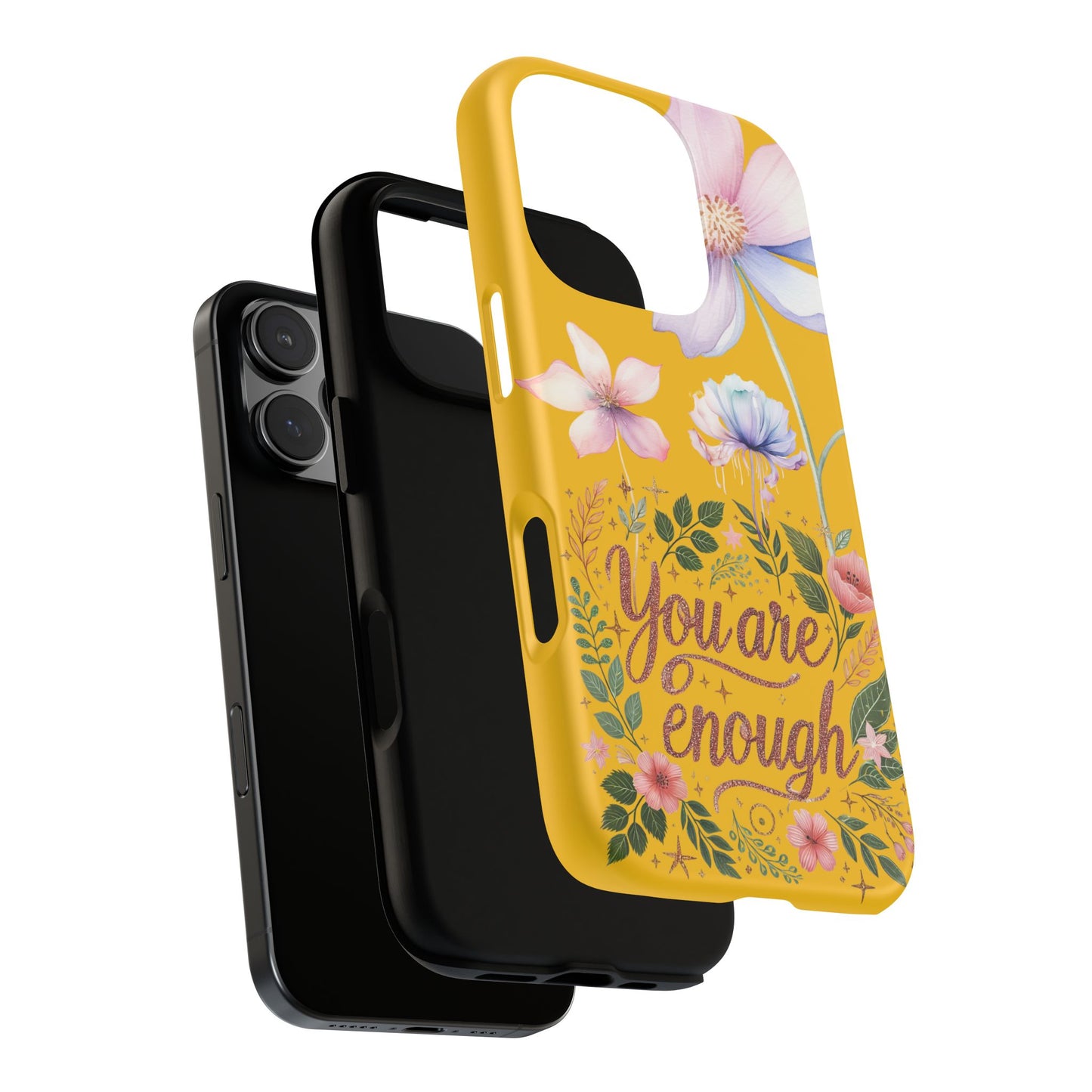 (phone cases) You Are Enough Tough Cases